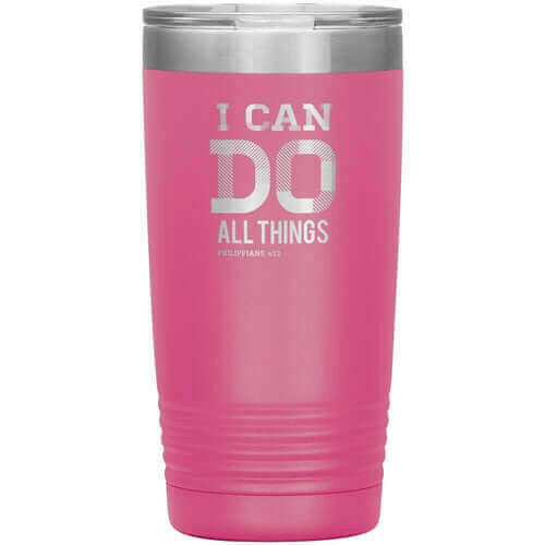 Uniquely You   Insulated Tumbler - 20oz - I Can Do All Things.