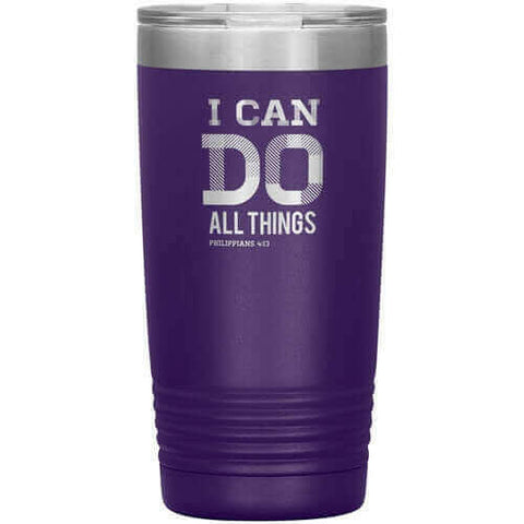 Uniquely You   Insulated Tumbler - 20oz - I Can Do All Things.