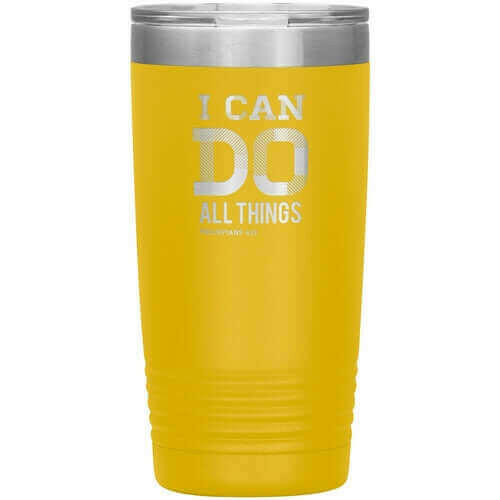 Uniquely You   Insulated Tumbler - 20oz - I Can Do All Things.