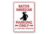 Native American Parking Sign
