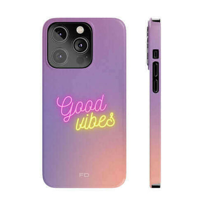 Good Vibes Theme Slim Case for iPhone 14 Series.