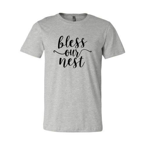 Bless Our Nest Shirt.