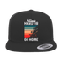 Climb Hard Or Go Home Printed Flat Bill Cap