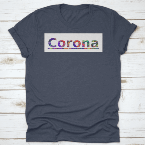 Corona Colorful Typography Text Banner The Word Corona California.