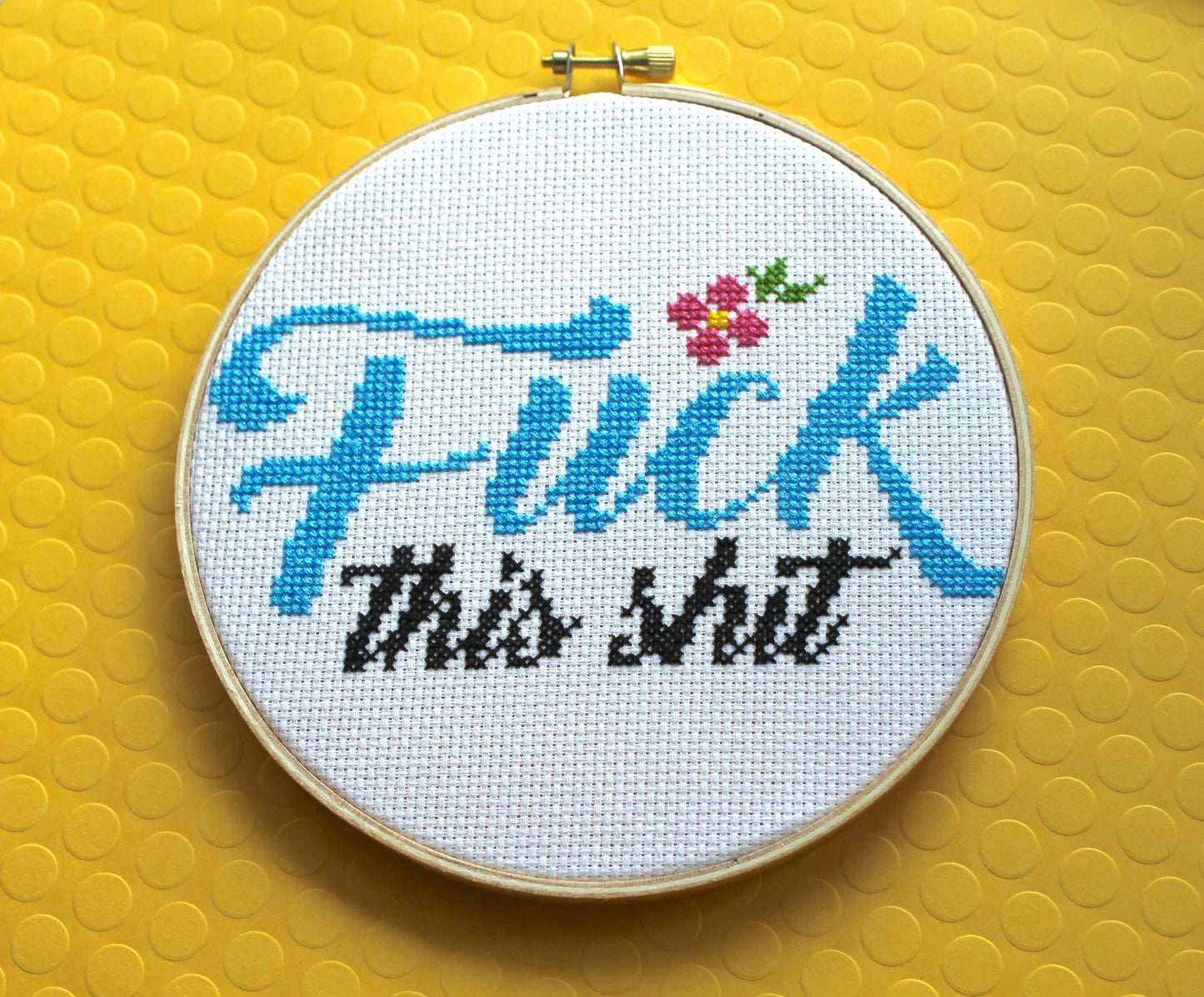 Fuck This Shit Counted Cross Stitch DIY KIT Intermediate