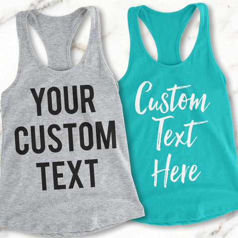 CUSTOM TANK TOP Pick Style & Print Color.