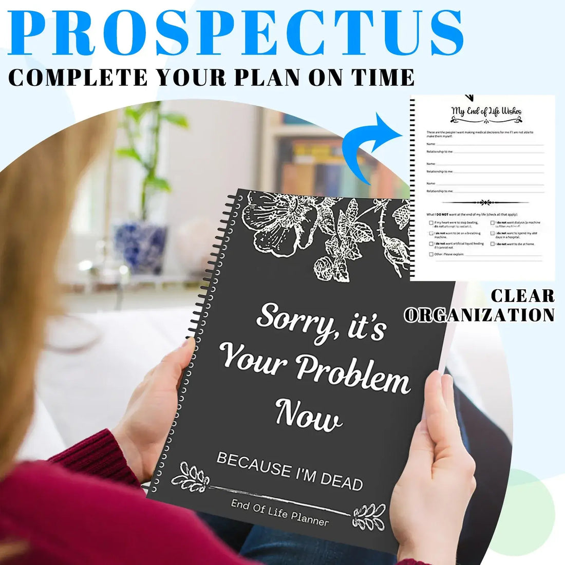 Black End Of Life Planner Stress-Reducing Sorry It’S Your Problem Now Because I&