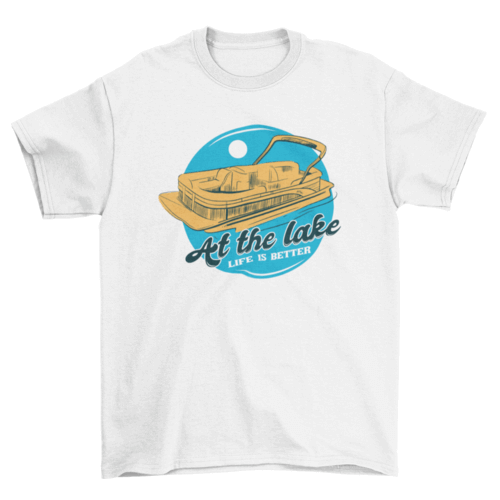 Boat in the lake quote t-shirt design.