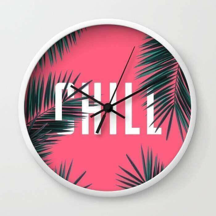 Chill Wall clock.