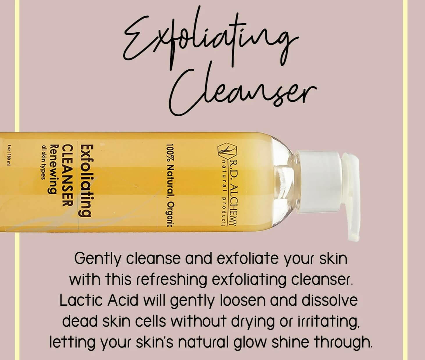 Exfoliating Cleanser.