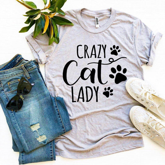 Crazy Cat Lady T-shirt.