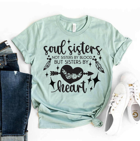 Soul Sisters T-shirt.