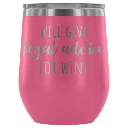 Lawyer Tumbler Will Give Legal Advice For Wine.