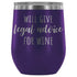Lawyer Tumbler Will Give Legal Advice For Wine