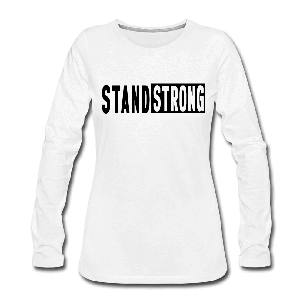 Womens Long Sleeve Graphic Tee, Stand Strong Print.