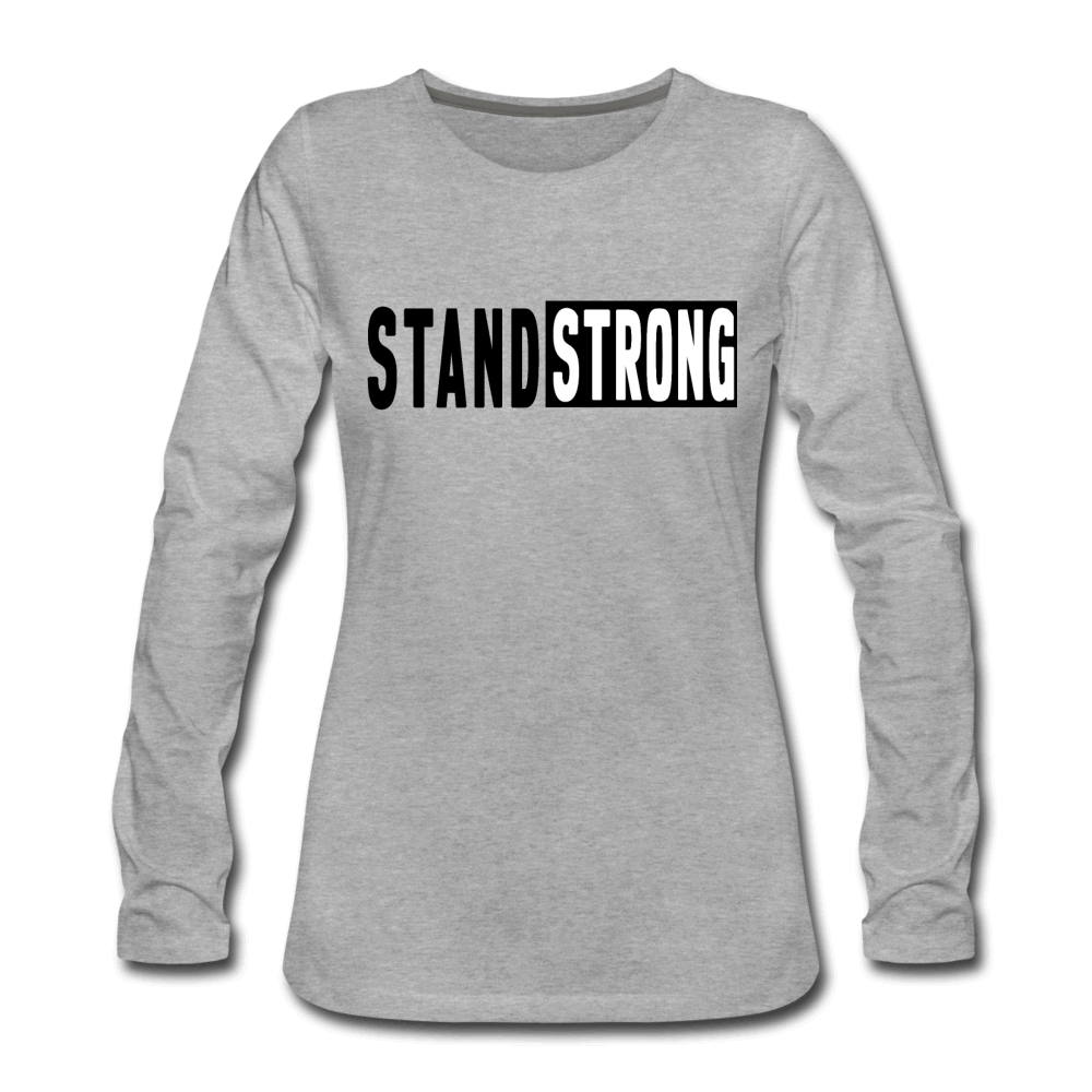 Womens Long Sleeve Graphic Tee, Stand Strong Print