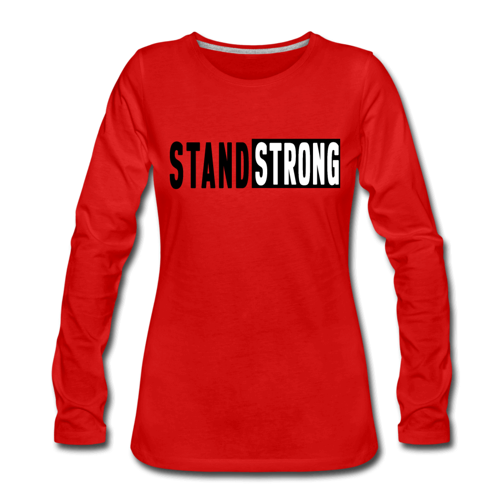 Womens Long Sleeve Graphic Tee, Stand Strong Print